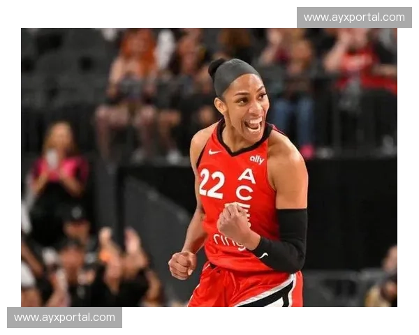 阿贾·威尔逊即将成为自由球员，WNBA市场最抢手球星